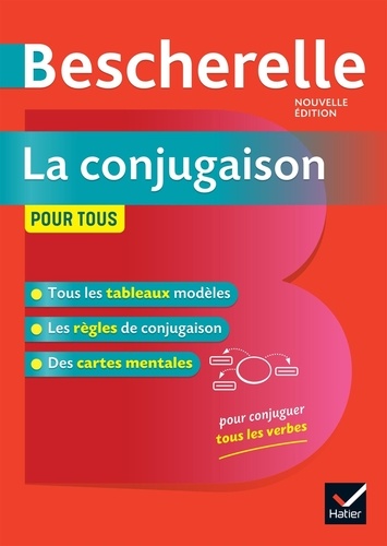 Bescherelle La Conjugaison Pour Tous De Nicolas Laurent Grand Format Livre Decitre