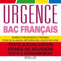 Nicolas Le Flahec et Alain Malle - Urgence Bac Français.