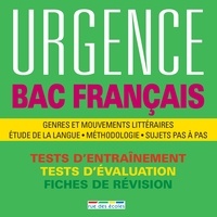 Nicolas Le Flahec et Alain Malle - Urgence Bac Français.