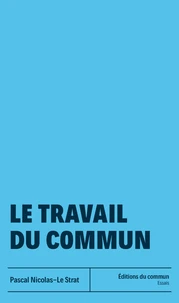 Le travail du commun