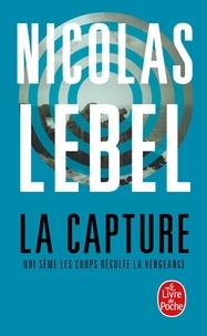 Nicolas Lebel - La Capture.