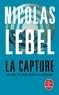 Nicolas Lebel - La Capture.
