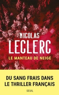 Téléchargements ebook pour kindle free Le manteau de neige (French Edition)