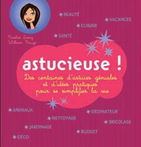 Astucieuse !