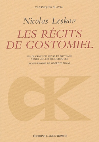 Nicolas Leskov - Les récits de Gostomiel.