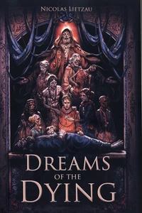 Dreams of the Dying