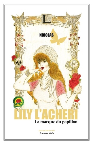  Nicolas - Lily l'Acheri - La marque du papillon.