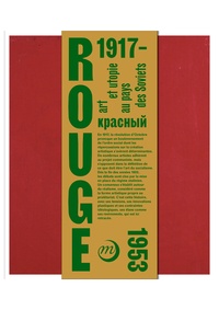 Rouge - Art et utopies au pays des Soviets.pdf