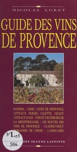 Nicolas Luret et Yvan Audouard - Guide des vins de Provence.