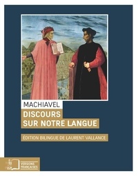Nicolas Machiavel - Discours sur notre langue.