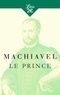 Nicolas Machiavel - Le prince.