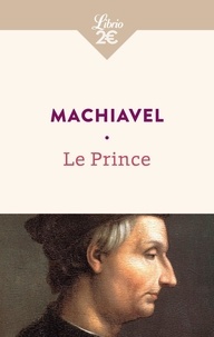 Nicolas Machiavel - Le Prince.