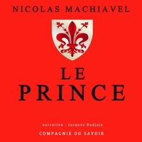 Nicolas Machiavel et Jacques Hadjaje - Le Prince.