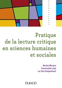 Nicolas Marquis et Emmanuelle Lenel - Pratique de la lecture critique en sciences humaines et sociales.