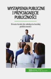 Wyst pienia publiczne i przyci gni cie p