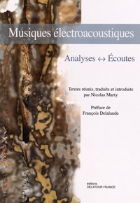 Nicolas Marty - Musiques électroacoustiques - Analyses, écoutes.