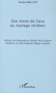 Des noces de Cana au mariage chrétien