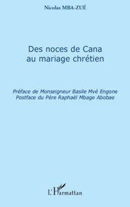 Des noces de Cana au mariage chrétien