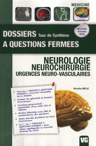 Nicolas Mele - Neurologie - Neurochirurgie - Urgences neuro-vasculaires.
