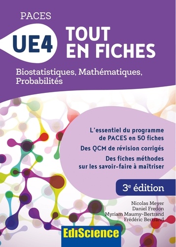 Nicolas Meyer et Daniel Fredon - PACES UE4 Tout en fiches - Mathématiques, Probabilités, Biostatistiques.