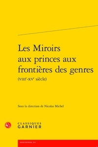 Ebooks à téléchargement gratuit pour iphone Les Miroirs aux princes aux frontières des genres (VIIIe-XVe siècle) 9782406138402 MOBI PDB