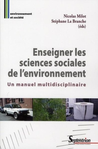 Enseigner les sciences sociales de l'environnement. Un manuel multidisciplinaire