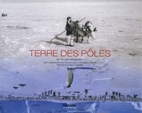 Nicolas Mingasson et Guy-Pierre Chomette - Terre des pôles.