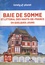 Baie de Somme et littoral des Hauts-de-France en quelques jours 2e edition -  avec 1 Plan détachable