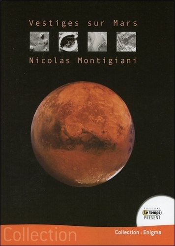 Nicolas Montigiani - Vestiges sur Mars.