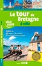 Nicolas Moreau-Delacquis - Le tour de Bretagne à vélo.