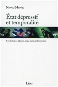 Etat dépressif et temporalité - Contribution à la sociologie de la santé mentale.pdf