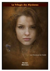 La trilogie des Alyzianes