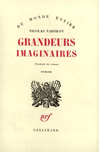 Nicolas Narokov - Grandeurs imaginaires.