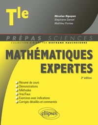Nicolas Nguyen et Stéphane Daniel - Mathématiques expertes Tle.