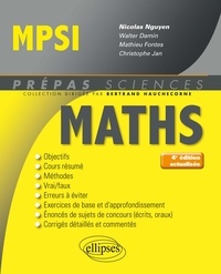 Nicolas Nguyen et Walter Damin - Mathématiques MPSI.