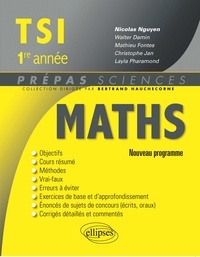 Nicolas Nguyen et Walter Damin - Mathématiques TSI  1e année - Nouveau programme.