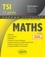 Mathématiques TSI 1re année 3e édition