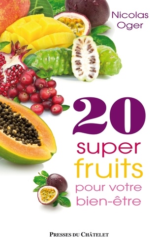 20 superfruits pour votre bien-être