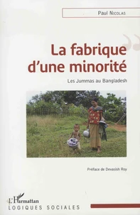 La fabrique d'une minorité
