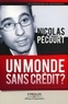 Nicolas Pécourt - Un monde sans crédit ? - Réflaxion autour du crédit à la consommation.
