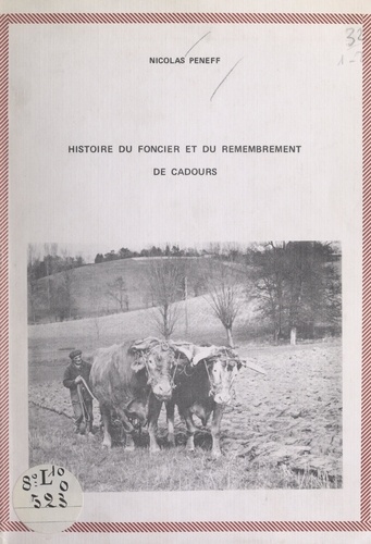 Histoire du foncier et du remembrement de Cadours