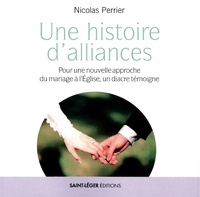 Nicolas Perrier - Une histoire d’alliances.