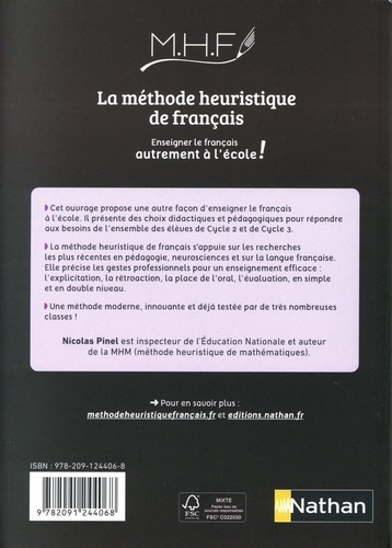 La Méthode Heuristique de Français. Enseigner le français autrement à l'école !