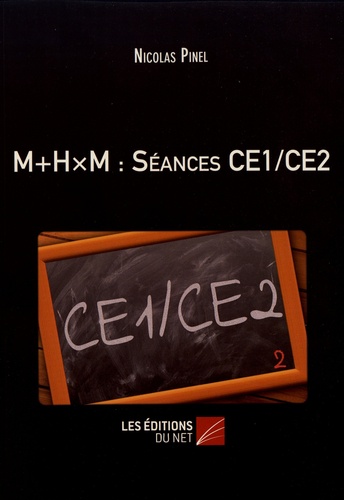 M+HxM : séances CE1/CE2 2e édition