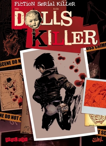 Nicolas Pona et Sergio Bleda - Dolls Killer.