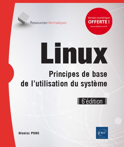 Nicolas Pons - Linux - Principes de base de l'utilisation du système.