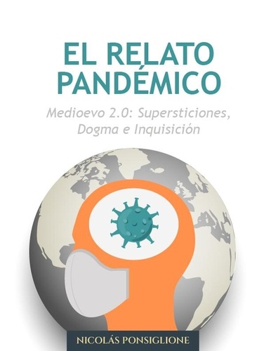  Nicolas Ponsiglione - El relato pandémico.