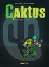 Nicolas Pothier et Johan Pilet - Caktus Tome 1 : Le masque de vert.