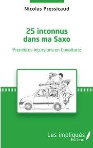 25 inconnus dans ma Saxo