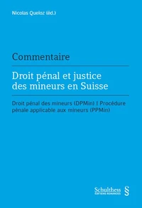 Droit pénal et justice des mineurs en Suisse